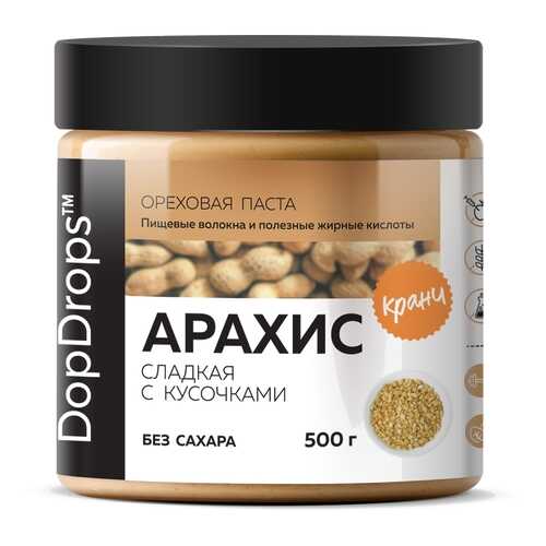 Арахисовая паста хрустящая DopDrops Кранч сладкая без сахара 500г в Ариант