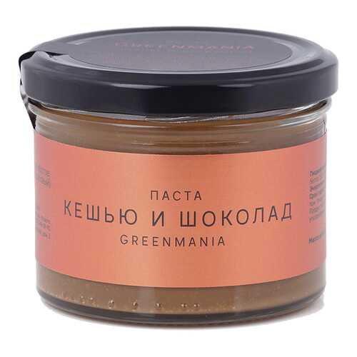 Паста GreenMania кешью и шоколад 200 г в Ариант