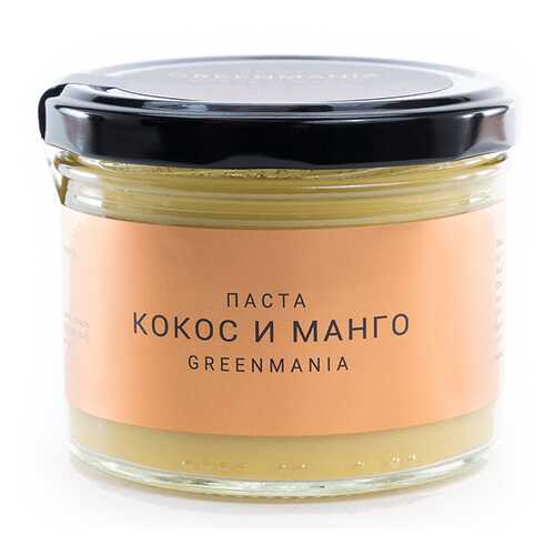 Паста GreenMania кокос и манго 200 г в Ариант